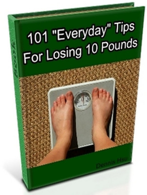 Product picture 101 Everyday Tips for Losing 10 Pounds